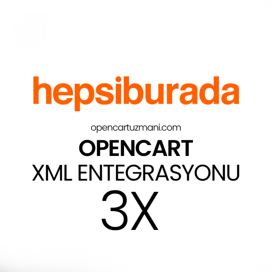 Opencart HepsiBurada XML Entegrasyonu